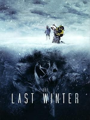 The Last Winter poster