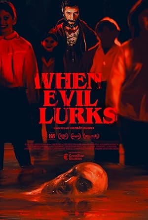 When Evil Lurks poster