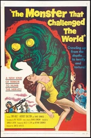 The Monster That Challenged the World poster